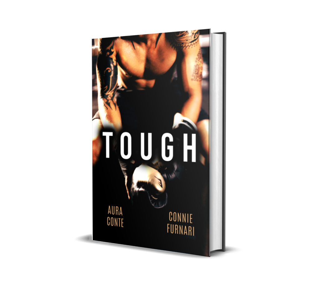 Tough - Aura Conte, Connie Furnari