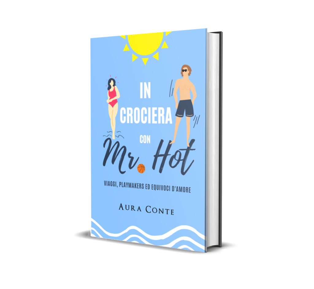 In crociera con Mr. Hot - Aura Conte